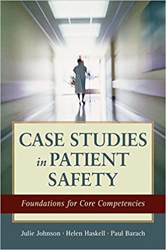 Case Studies in Patient Safety: Foundations for Core Competencies - Epub + Converted Pdf